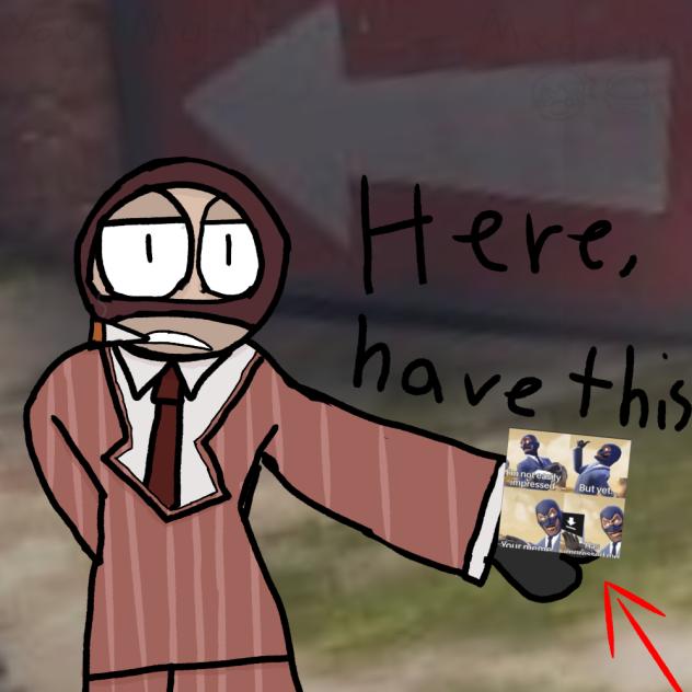 The Red Spy is Giving You A Meme
