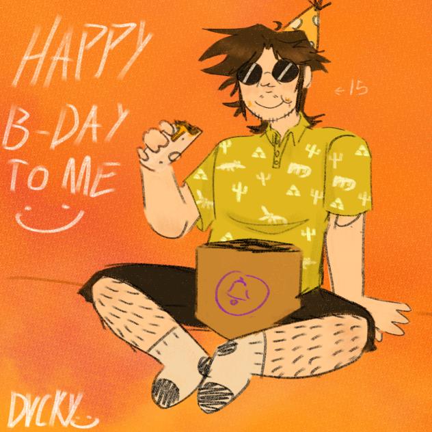 Birthday(late)