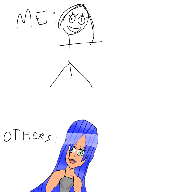 i draw horrible(its a joke)