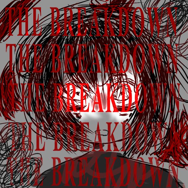 THE BREAKDOWN - ibisPaint