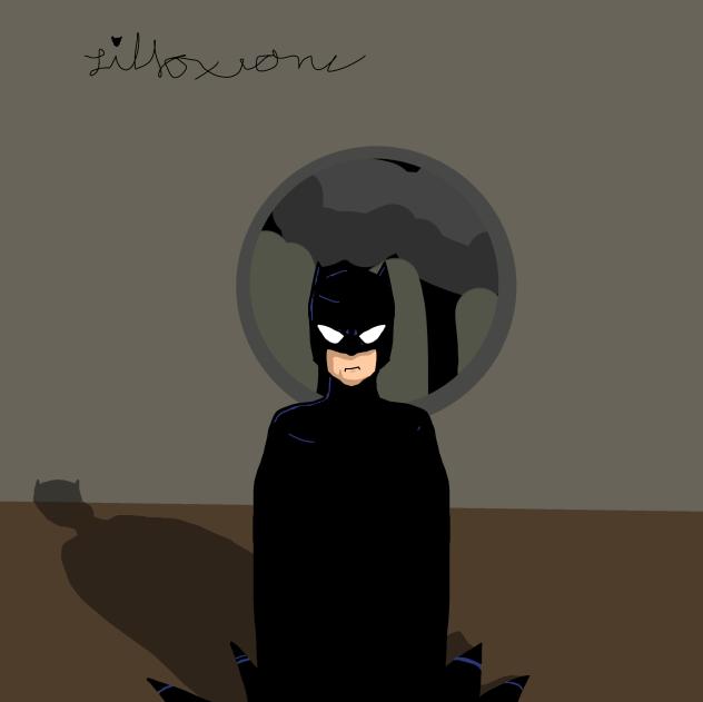 Anotha batman bc Im boreder