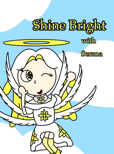 Shine Bright with Serana poster