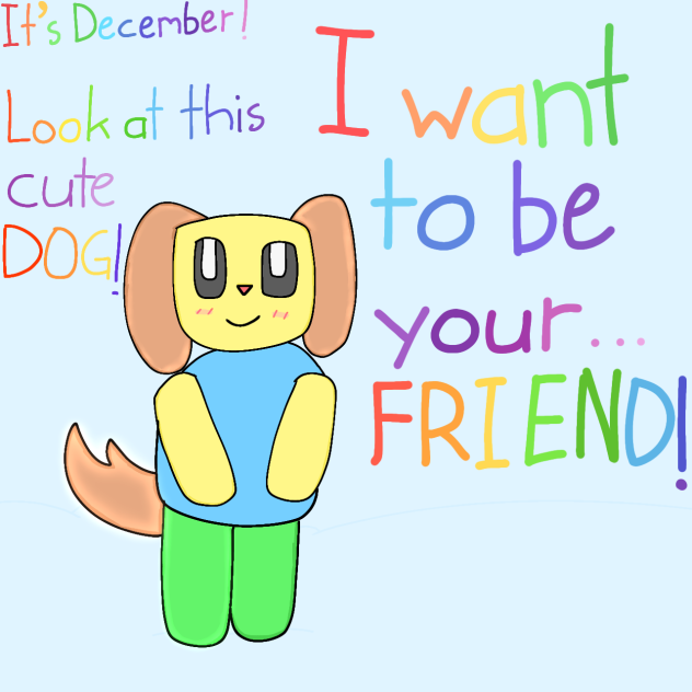 Cute dog want to be your friend (Draw)