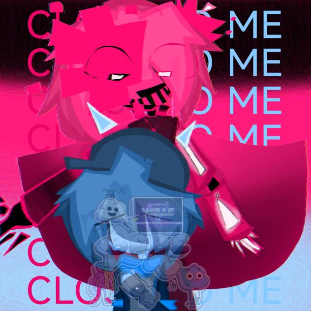 CLOSE TO ME
