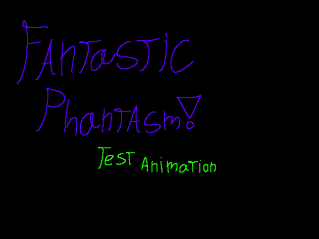 Fantastic phantasm!!