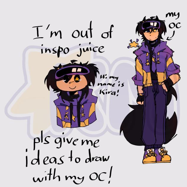 I NEED INSPO JUICE😋