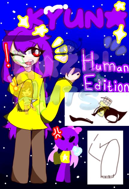 KYUNA HUMAN VERSION ⁉️✨🎀