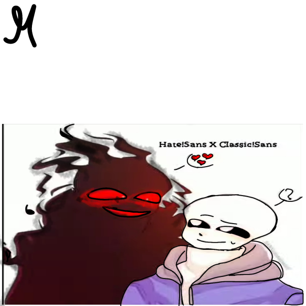 hate!sans x classic!sans
