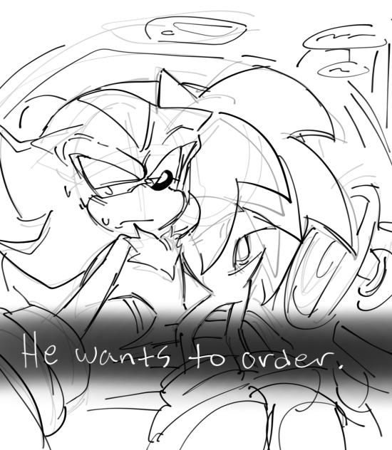 I think he wants to order