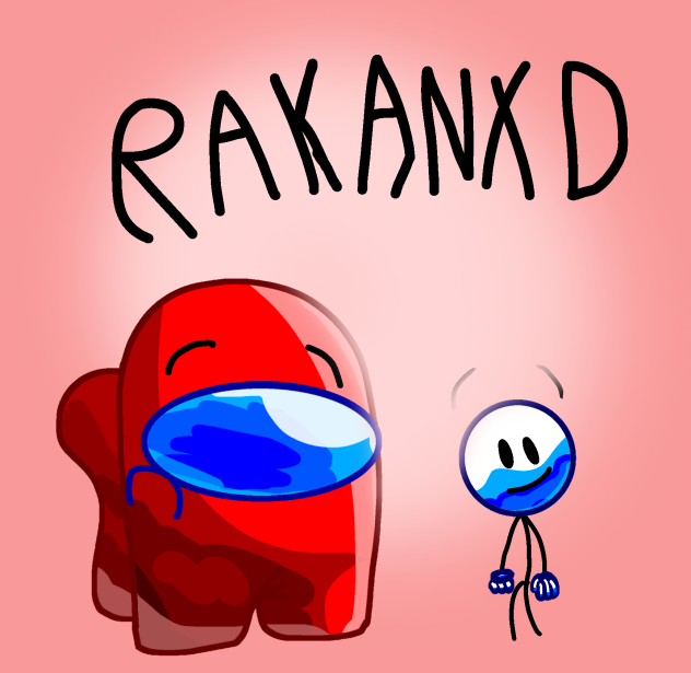 RakanXD Me But Art and precision 👌