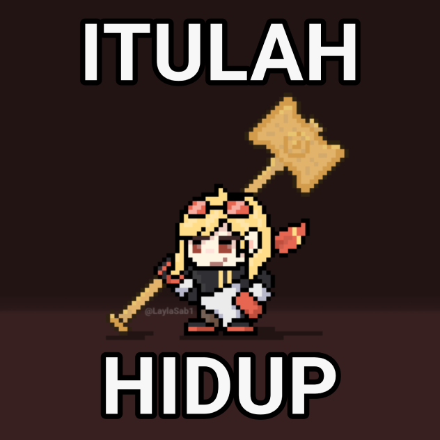 Itulah hidup