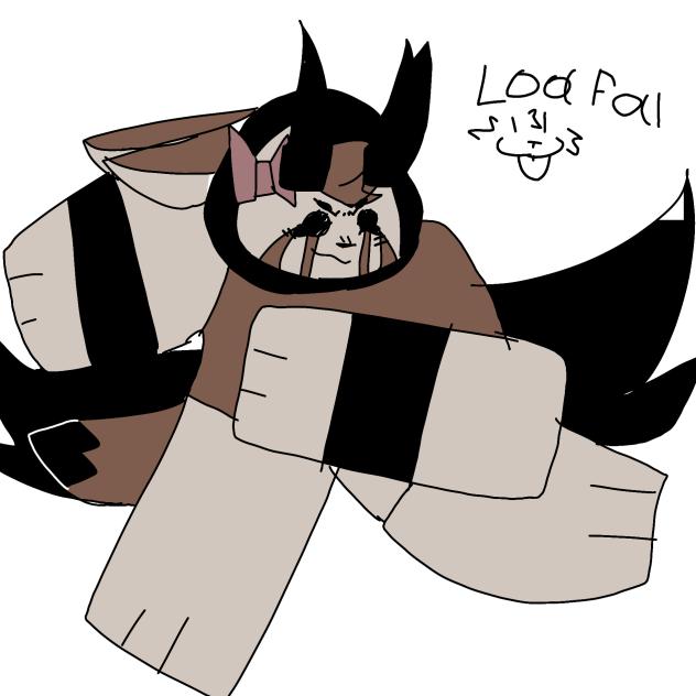 Loafal in phighting because why not