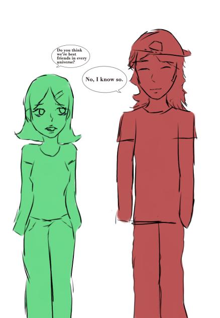 Best friends in every universe Part 1