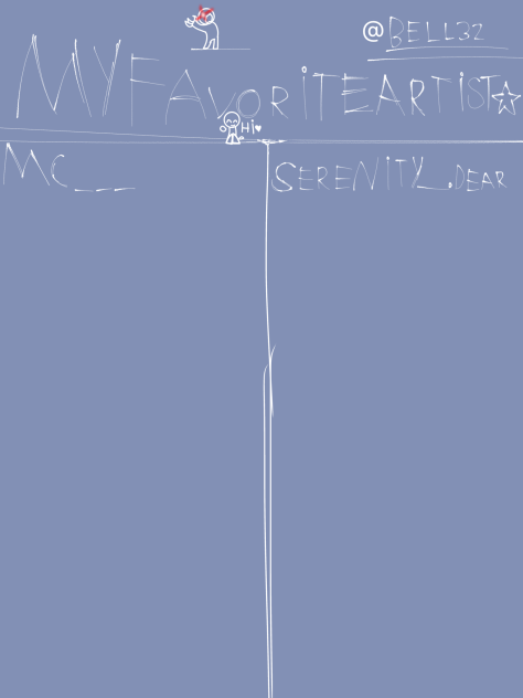 AHHH MY favorite artist