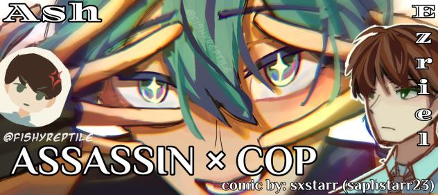 Assassin × Cop