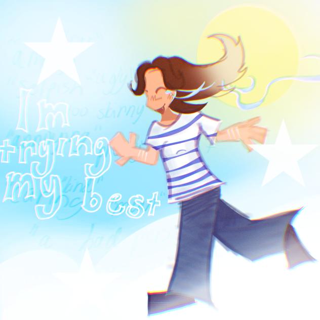 Im trying my bestt!!