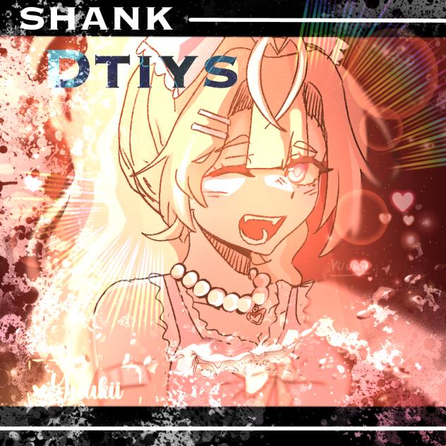 SHANK DTIYS