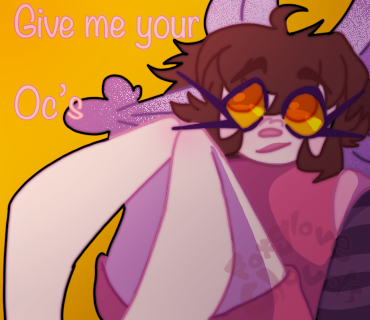 ★ (◐ ε ◑) Ɠινє мє уσυ Oc’ѕ (◐ ε ◑) ★