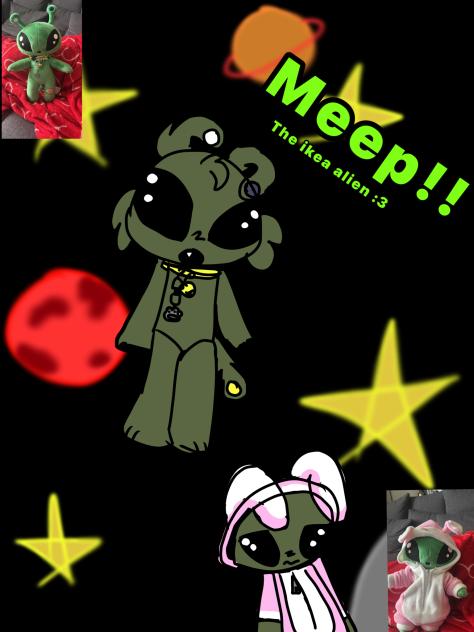 MEEP THE IKEA ALIEN LOL