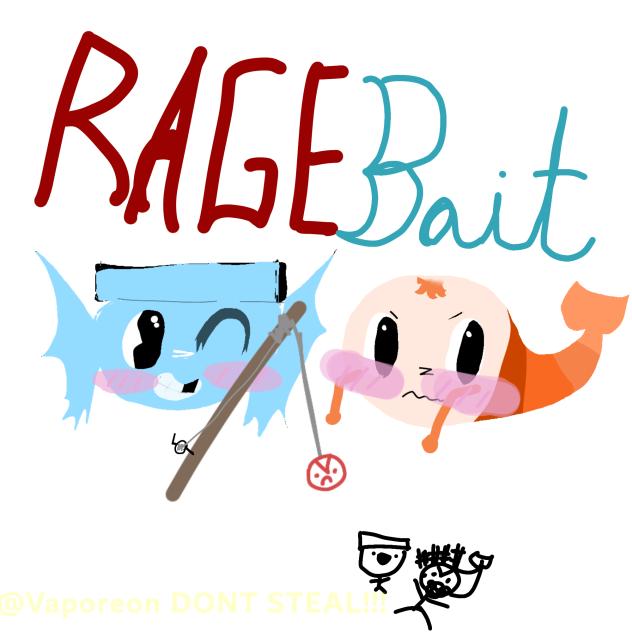 Ragebait