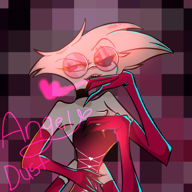 Angel Dust Again💅💅
