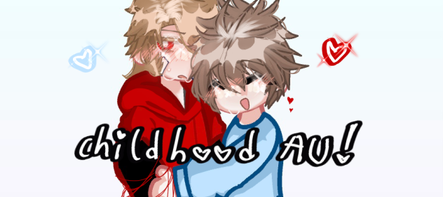 CHILDHOOD AU ! (Book cover!)