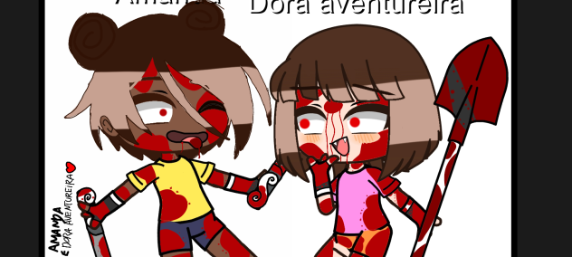 Amanda e Dora aventureira friends
