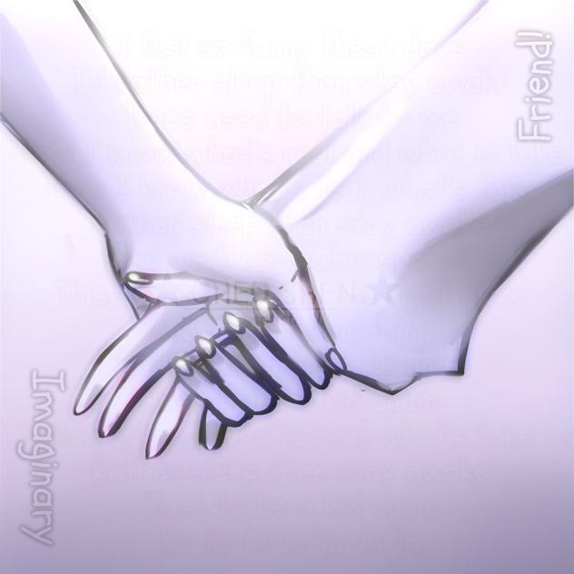 §•Imaginary Friend•§