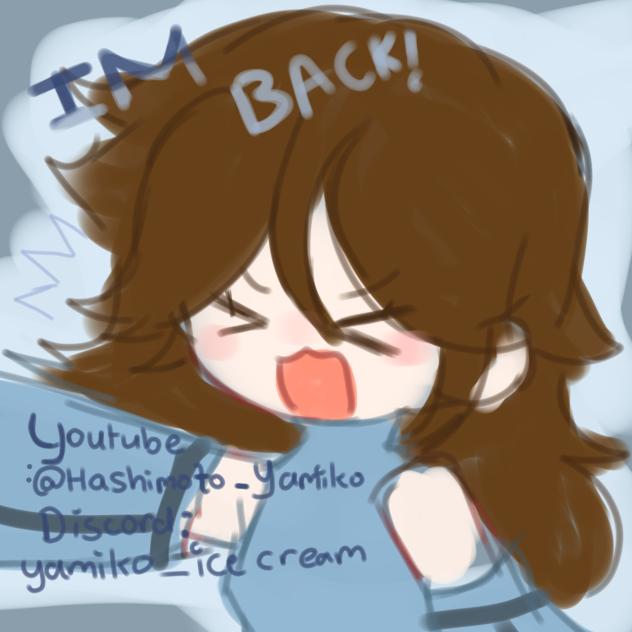 IM BACKKKKKK