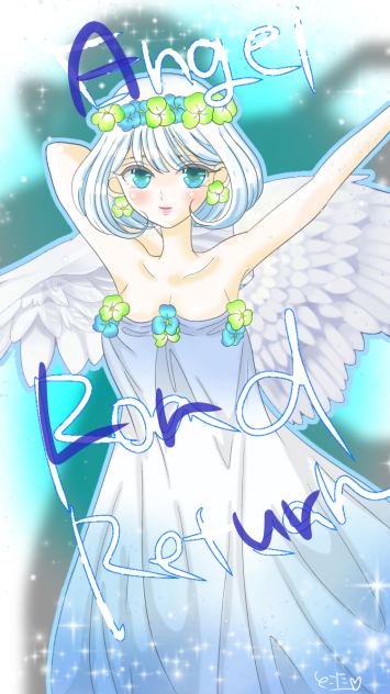 angel lord return