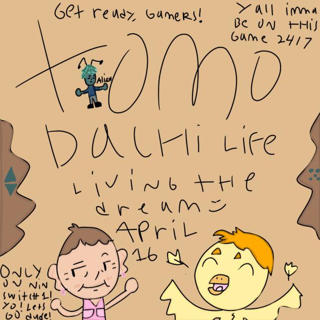 TomoDachi life, i will come for you...