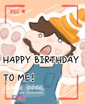 HAPPY BDAY TO ME! 🎉🍰