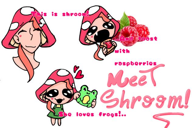 🍄✨️ Meet Shroom! ✨️🍄