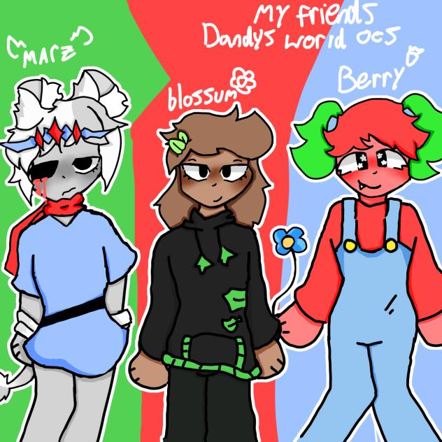 My friends dandys world ocs