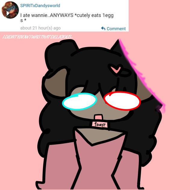 SPIRITxDandysworld HOW DARE YOU EAT ME