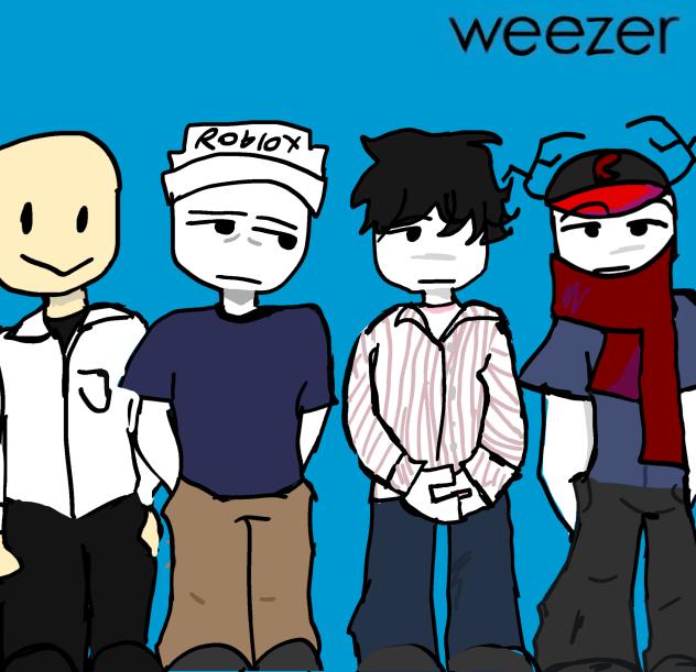 weezer but my friends or something
