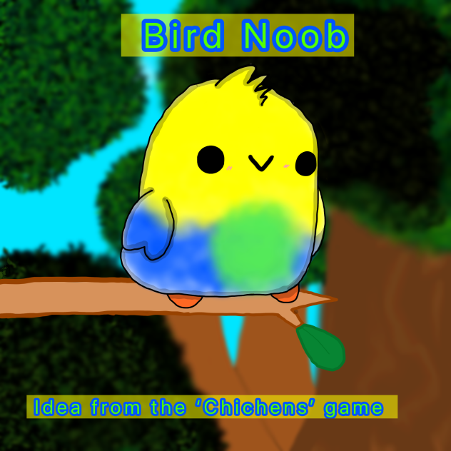 Bird Noob