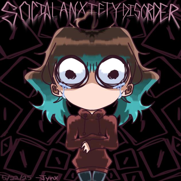 👁SOCIAL ANXIETY DISORDER👁