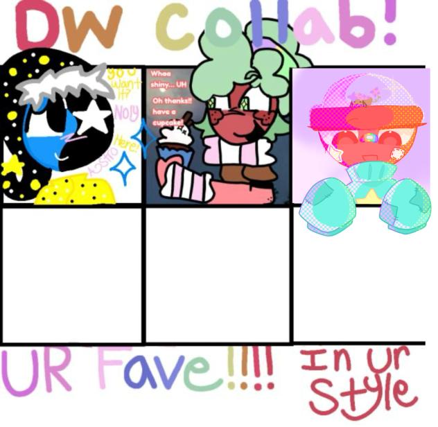 Dw collab!!
