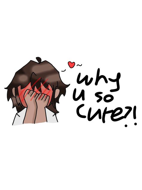 WHY YOU SO CUTE❓❗