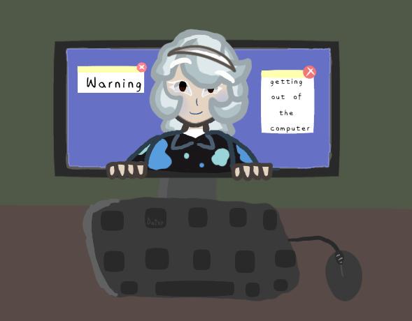 Getting out of computer! 🖥️
