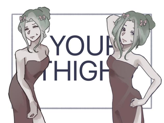 Your Hips Your Thigh