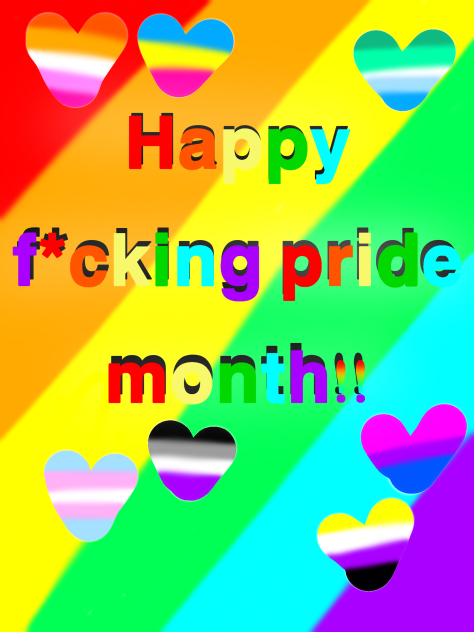 Happy pride month faggots!