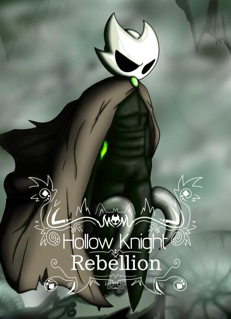 Hollow Knight Rebellion