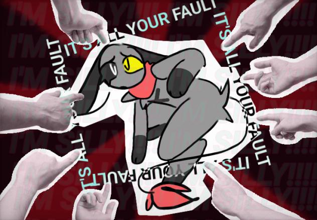 IT'S ALL YOUR FAULT
