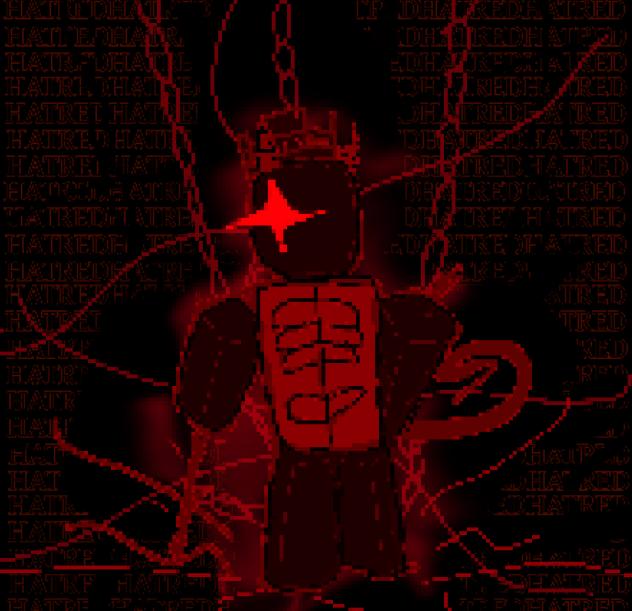 EMBODIMENT OF HATRED