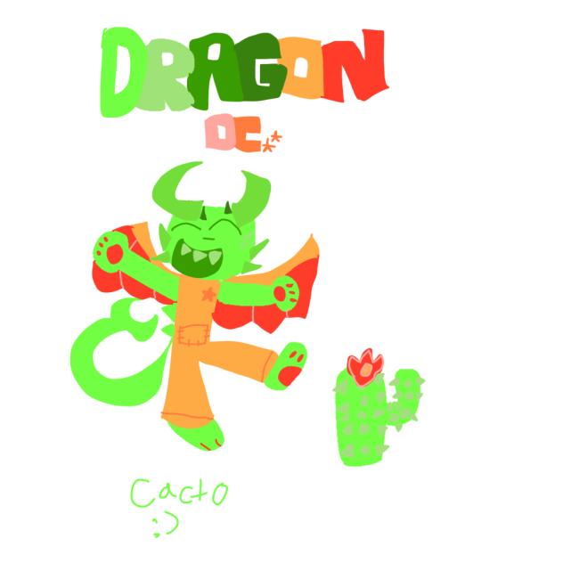 Cacto  My Dragon Oc!