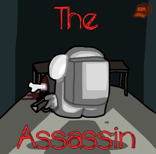 Assassin among you