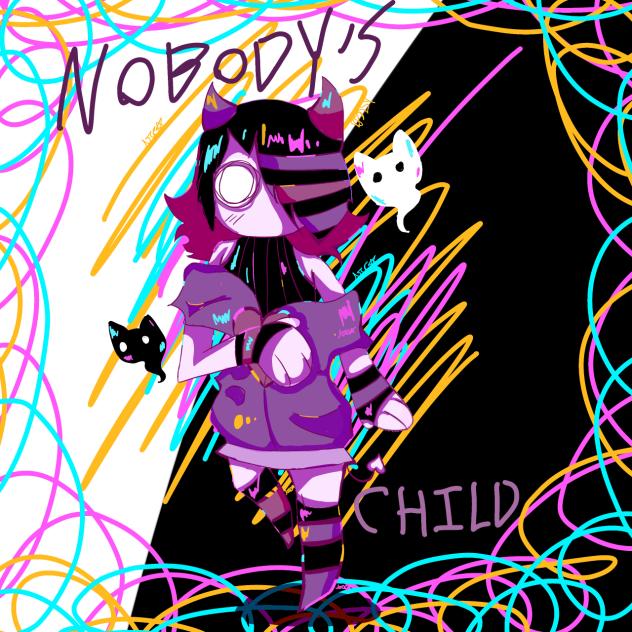 NOBODY’S CHILD