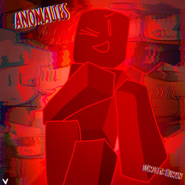 ANOMALIES.